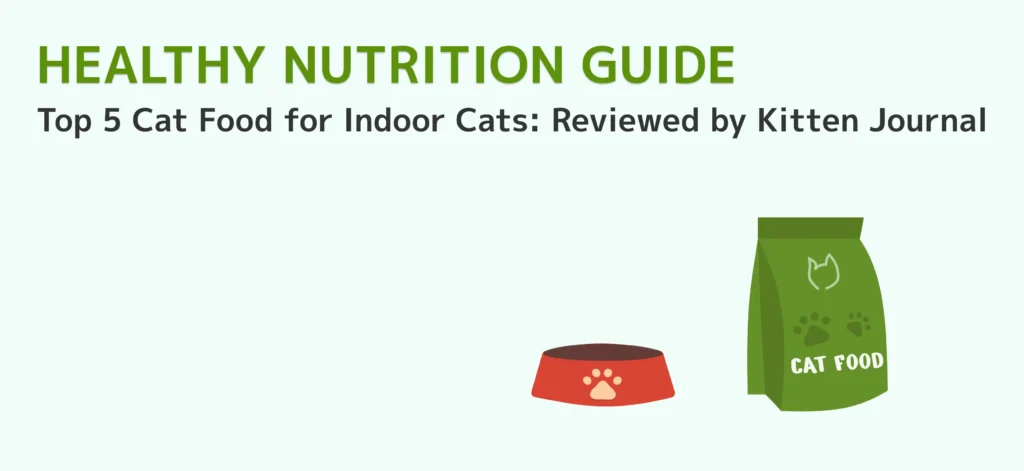 Top 5 Cat Food for Indoor Cats in 2024